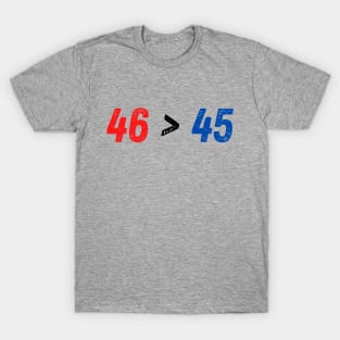 Trump Lost Haha 45 46 Biden Won Election 2020 T-Shirt